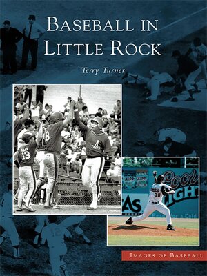 cover image of Baseball in Little Rock